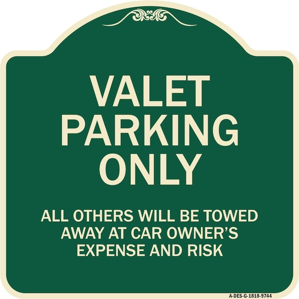 Designer Series-Valet Parking All Others Will Be Towed Away Car Owner, 18" x 18", G-1818-9744